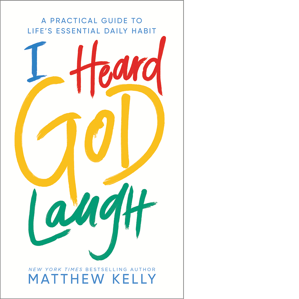 I Heard God Laugh