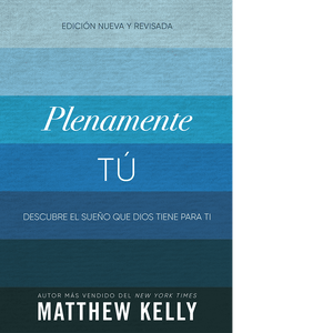 Plenamente Tú