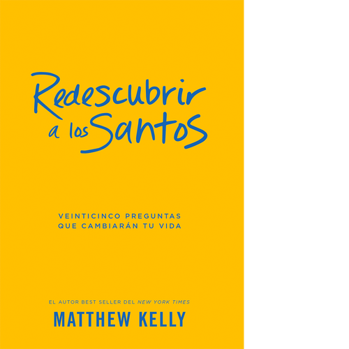Redescubrir a los santos