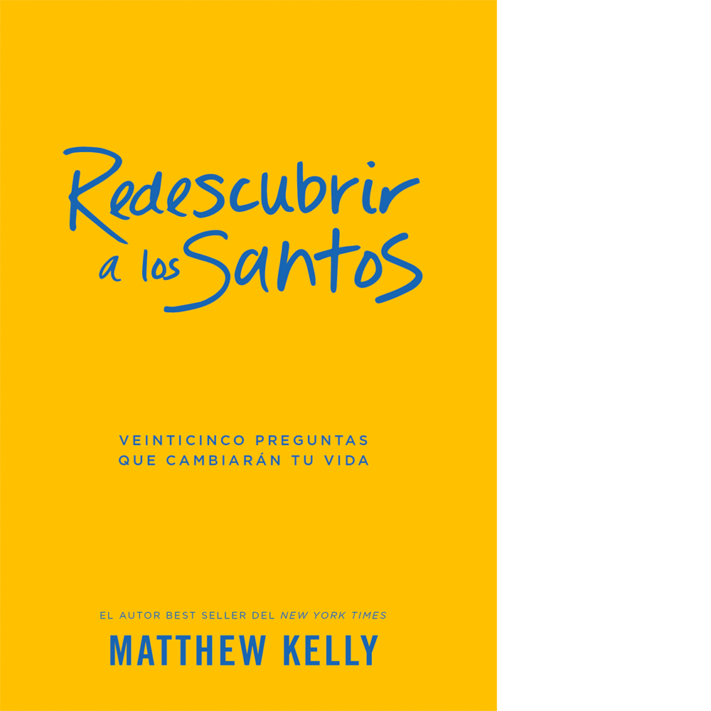 Redescubrir a los santos