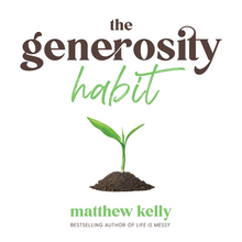Load image into Gallery viewer, The Generosity Habit