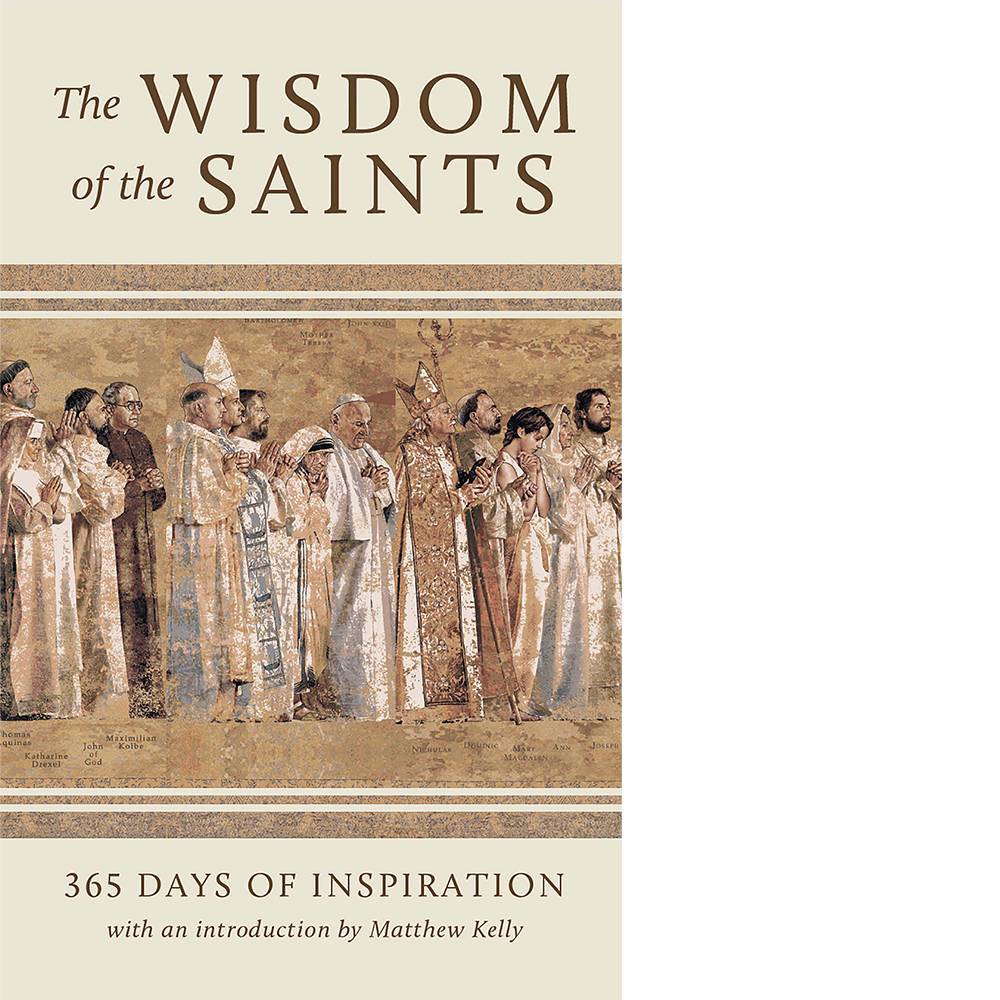 The Wisdom of the Saints
